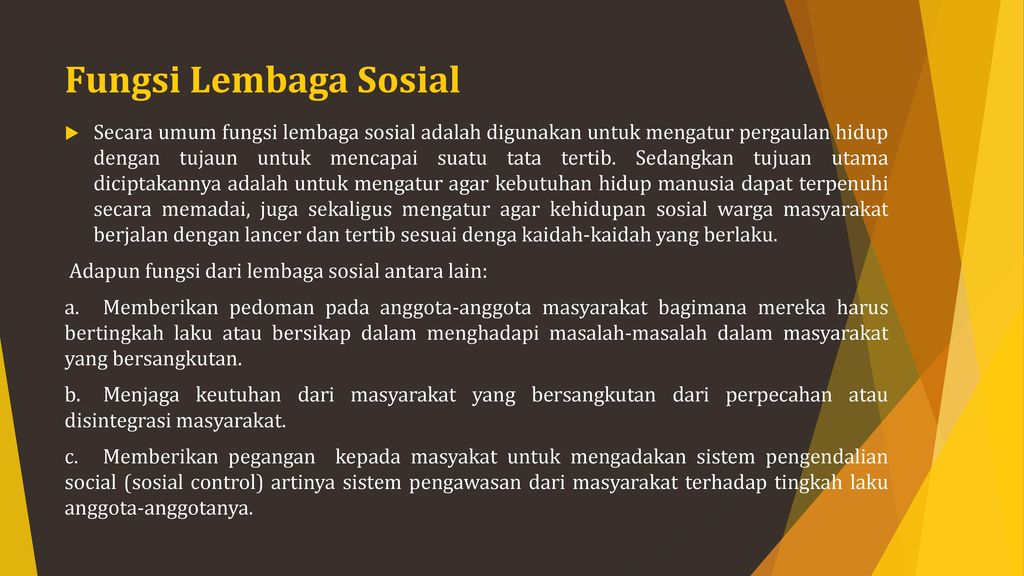 Jelaskan Tujuan Umum Diciptakannya Suatu Lembaga Sosial